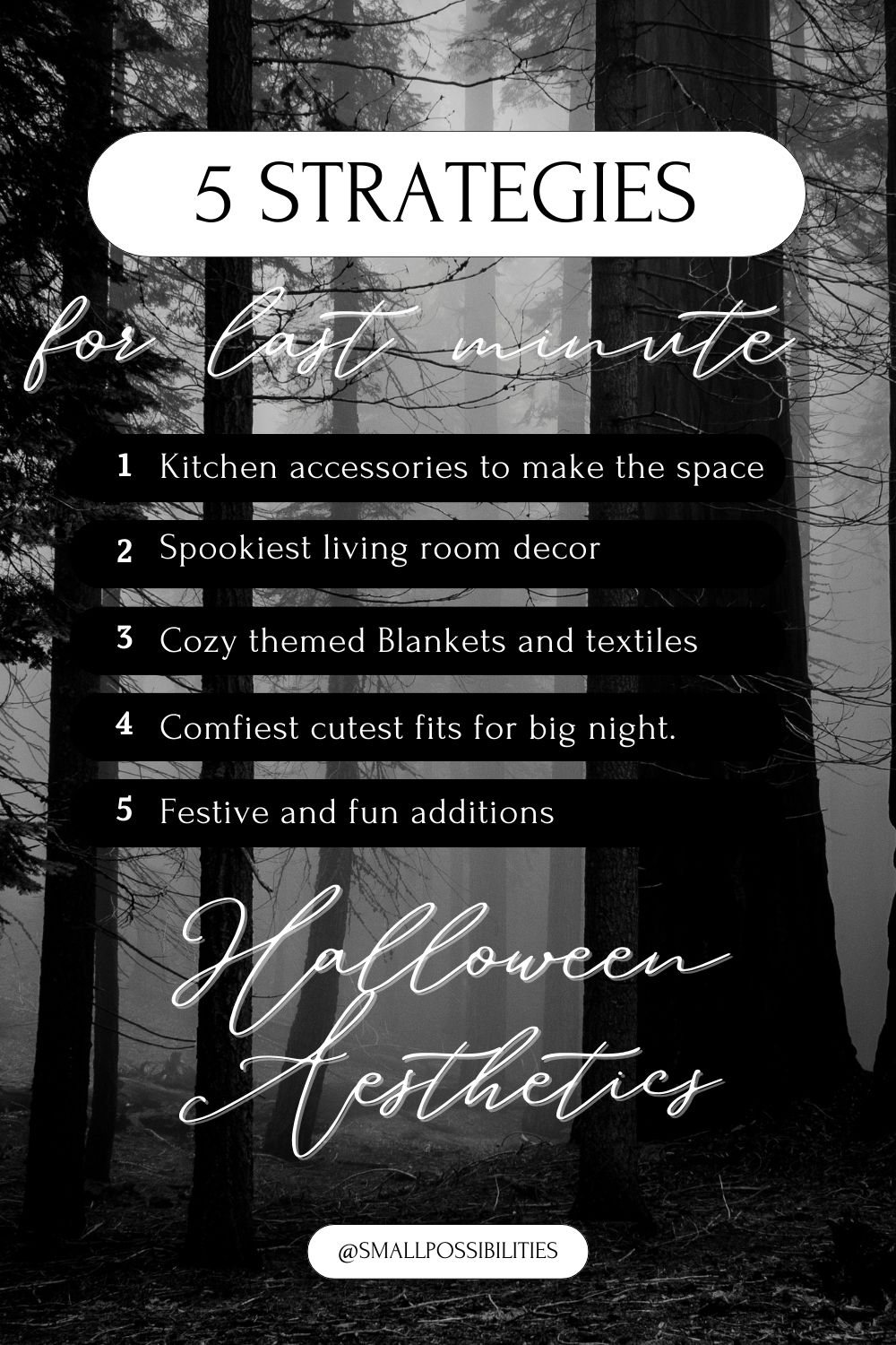 5 strategies for last minute halloween aesthetics, overlay over a spooky forest.